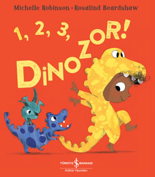 1, 2, 3, Dinozor ! 1, 2, 3, Dinozor !