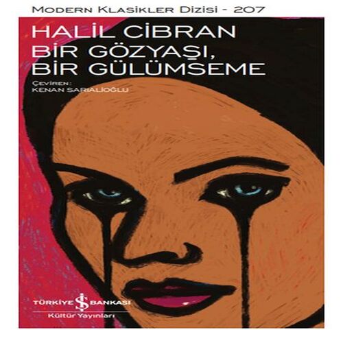 Bir Gözyaşı, Bir Gülümseme - Modern Klasikler Dizisi Bir Gözyaşı, Bir Gülümseme - Modern Klasikler Dizisi