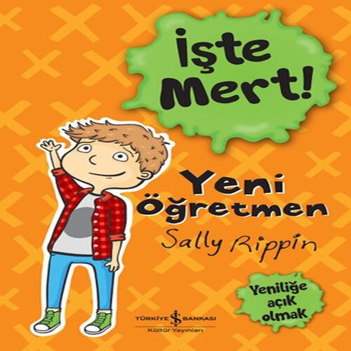 İşte Mert! - Yeni Öğretmen - Yeniliğe Açık Olmak İşte Mert! - Yeni Öğretmen - Yeniliğe Açık Olmak