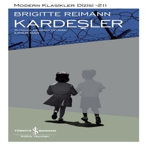 Kardeşler - Modern Klasikler Dizisi Kardeşler - Modern Klasikler Dizisi