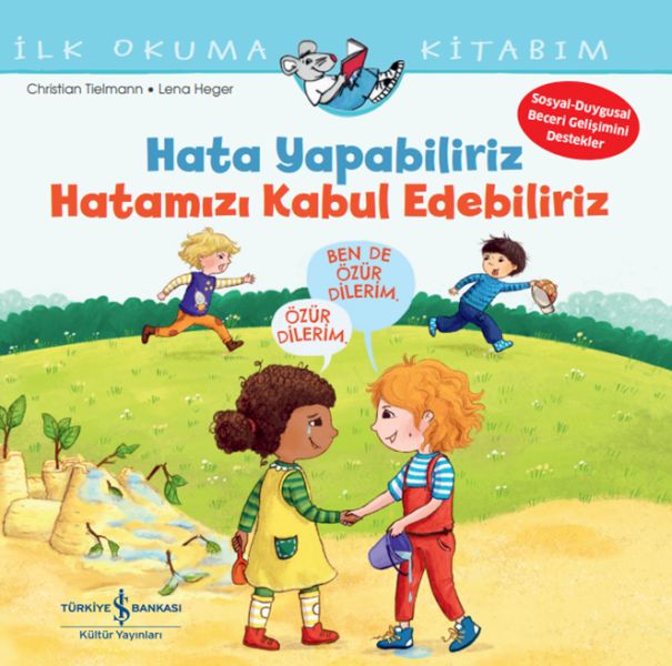 Hata Yapabiliriz, Hatamızı Kabul Edebiliriz İlk Okuma Kitabım Hata Yapabiliriz, Hatamızı Kabul Edebiliriz İlk Okuma Kitabım