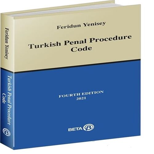 Turkish Penal Procedure Code Turkish Penal Procedure Code