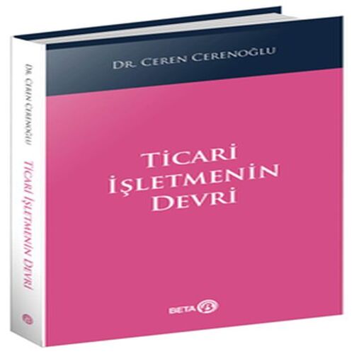 Ticari İşletmenin Devri Ticari İşletmenin Devri