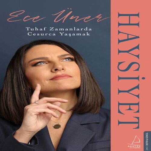 Haysiyet - Tuhaf Zamanlarda Cesurca Yaşamak Haysiyet - Tuhaf Zamanlarda Cesurca Yaşamak