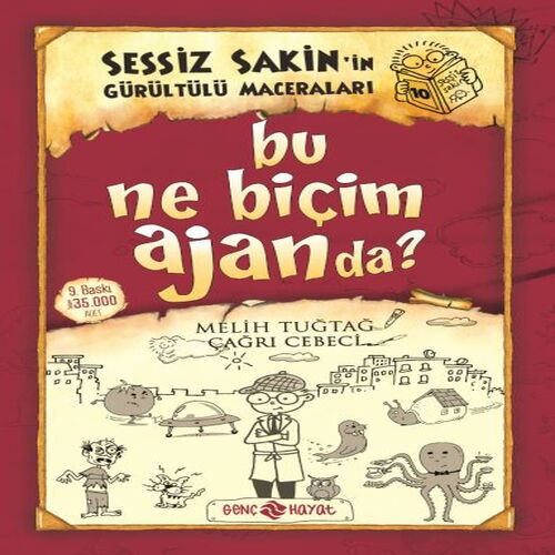 Sessiz Sakin’in Gürültülü Maceraları 10 - Bu Ne Biçim Ajanda? Sessiz Sakin’in Gürültülü Maceraları 10 - Bu Ne Biçim Ajanda?