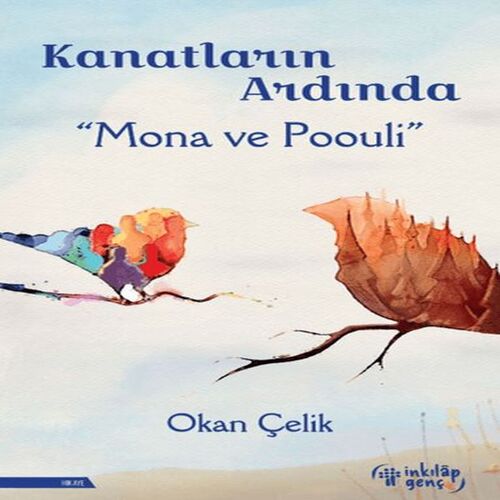 Kanatların Ardında – Mona ve Poouli Kanatların Ardında – Mona ve Poouli