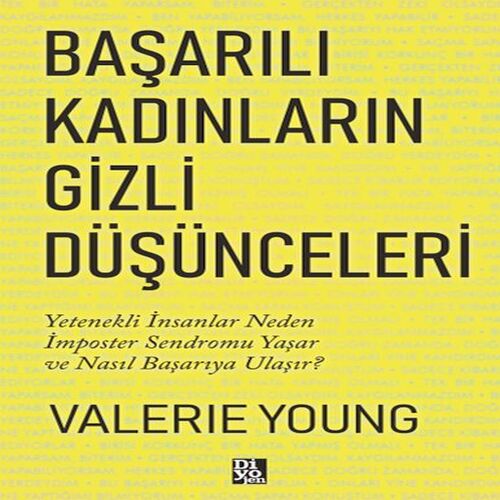 Başarılı Kadınların Gizli Düşünceleri Başarılı Kadınların Gizli Düşünceleri