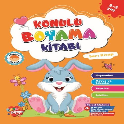 Konulu Boyama - Sarı Kitap(2-3 Yaş) Konulu Boyama - Sarı Kitap(2-3 Yaş)