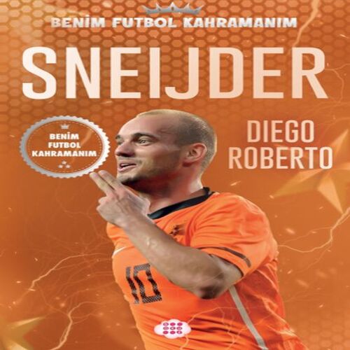 Sneıjder – Benim Futbol Kahramanım Sneıjder – Benim Futbol Kahramanım