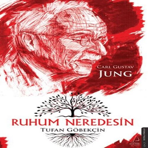 Ruhum Neredesin – Carl Gustav Jung Ruhum Neredesin – Carl Gustav Jung