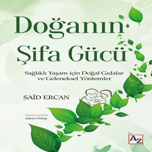 Doğanın Şifa Gücü Doğanın Şifa Gücü