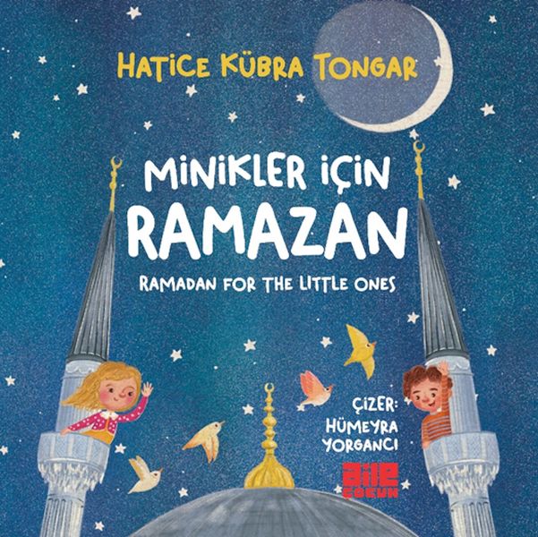 Minikler İçin Ramazan Minikler İçin Ramazan