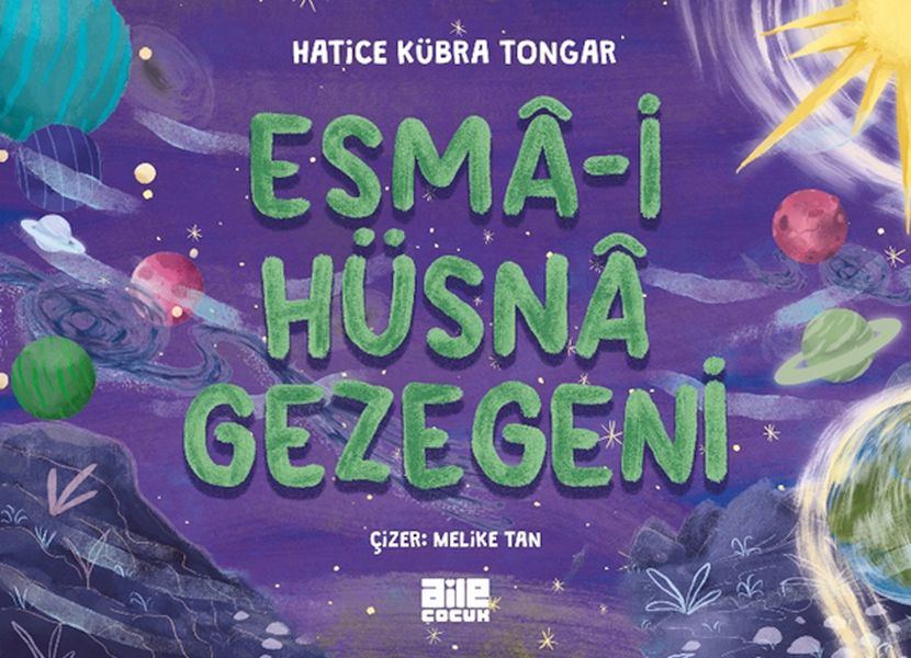Esmâ-i Hüsnâ Gezegeni Esmâ-i Hüsnâ Gezegeni