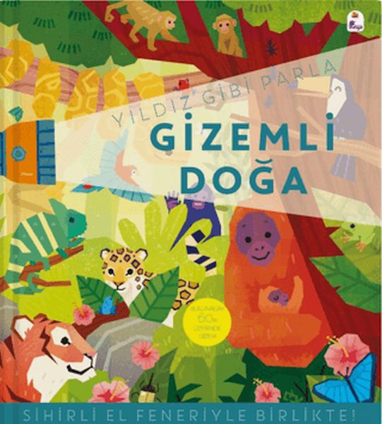 Yıldız Gibi Parla – Gizemli Doğa (Sihirli El Feneriyle Birlikte) Yıldız Gibi Parla – Gizemli Doğa (Sihirli El Feneriyle Birlikte)