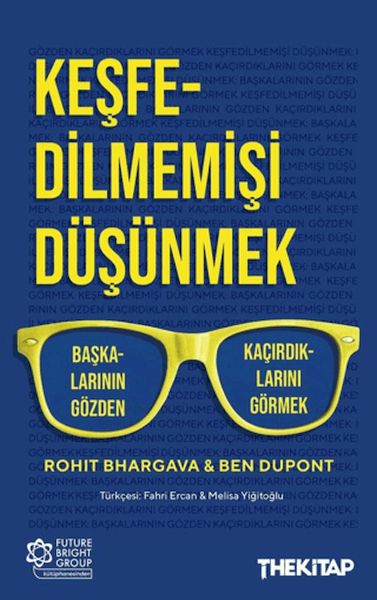 Keşfedilmemişi Düşünmek Keşfedilmemişi Düşünmek