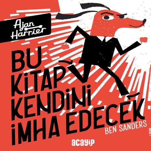 Ajan Harrier - Bu Kitap Kendini İmha Edecek Ajan Harrier - Bu Kitap Kendini İmha Edecek