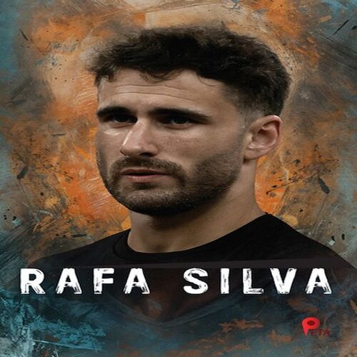 Rafa Silva (Poster Hediyeli) Rafa Silva (Poster Hediyeli)