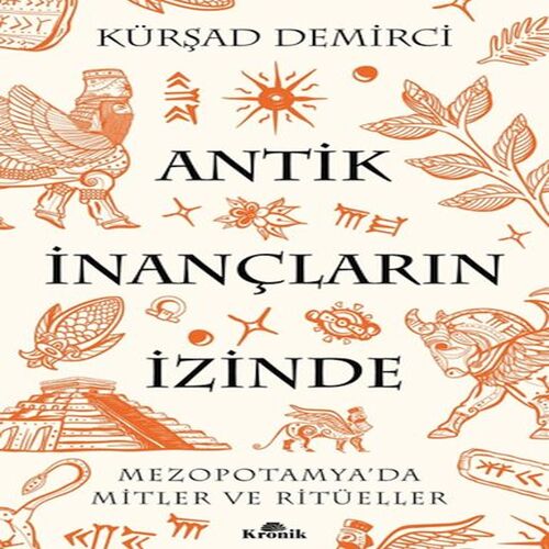 Antik İnançların İzinde Antik İnançların İzinde