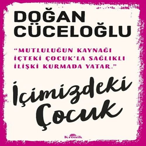 İçimizdeki Çocuk İçimizdeki Çocuk