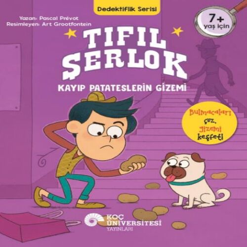 Tıfıl Şerlok – Kayıp Patateslerin Gizemi Dedektiflik Serisi Tıfıl Şerlok – Kayıp Patateslerin Gizemi Dedektiflik Serisi