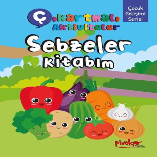 Çıkartmalı Aktiviteler Sebzeler Kitabım Çıkartmalı Aktiviteler Sebzeler Kitabım