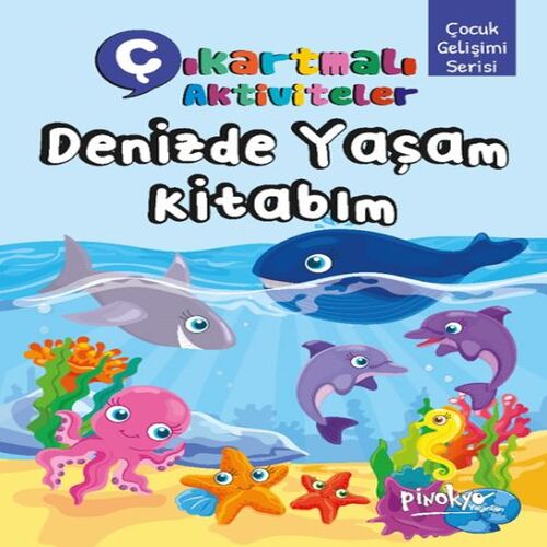 Çıkartmalı Aktiviteler Denizde Yaşam Kitabım Çıkartmalı Aktiviteler Denizde Yaşam Kitabım
