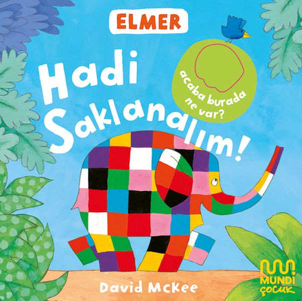 Elmer Kütüphanesi Hadi Saklanalım! Elmer Kütüphanesi Hadi Saklanalım!