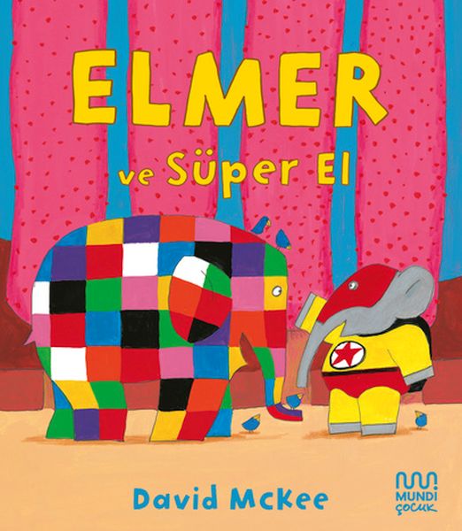 Elmer ve Süper El Elmer ve Süper El