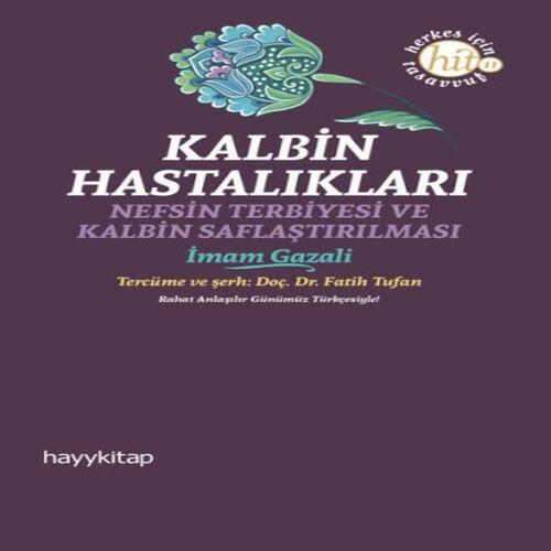 Kalbin Hastalıkları Kalbin Hastalıkları