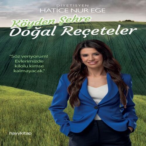 Köyden Şehre Doğal Reçeteler Köyden Şehre Doğal Reçeteler