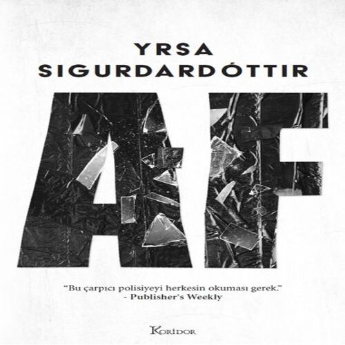 Yrsa Sigurdardottir - AF Yrsa Sigurdardottir - AF