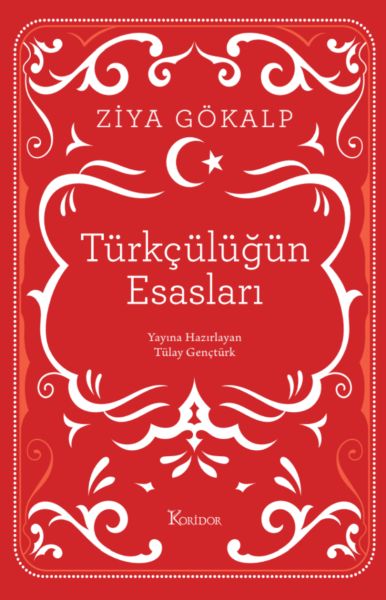 Türkçülüğün Esasları (Bez Ciltli) Türkçülüğün Esasları (Bez Ciltli)