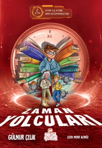 Zaman Yolcuları – 2 Zaman Yolcuları – 2