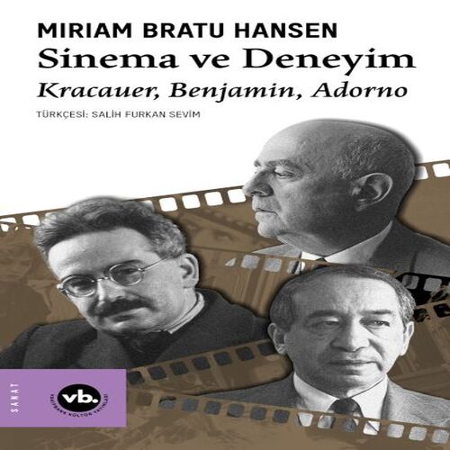 Sinema ve Deneyim Sinema ve Deneyim