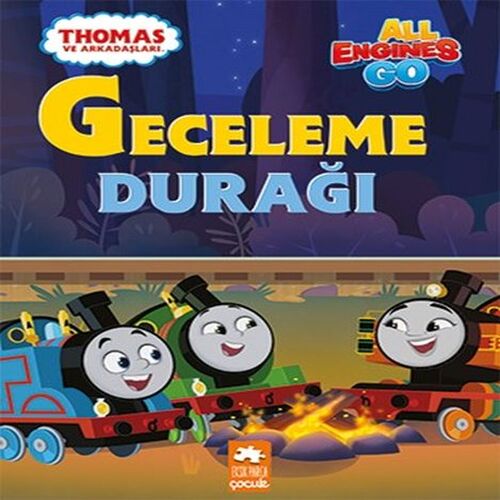 Geceleme Durağı - Thomas ve Arkadaşları Geceleme Durağı - Thomas ve Arkadaşları
