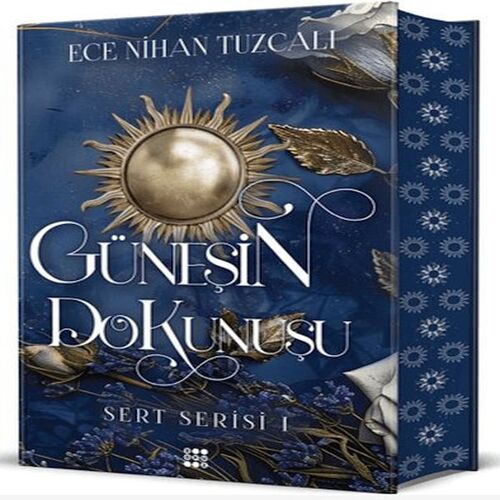 Güneşin Dokunuşu - Sert Serisi 1 (Ciltli) Güneşin Dokunuşu - Sert Serisi 1 (Ciltli)