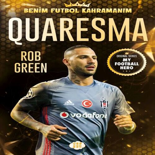 Quaresma – Benim Futbol Kahramanım Quaresma – Benim Futbol Kahramanım