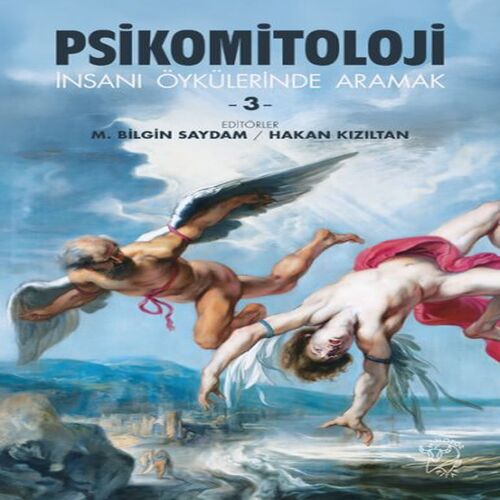 Psikomitoloji Öyküleri-3 Psikomitoloji Öyküleri-3