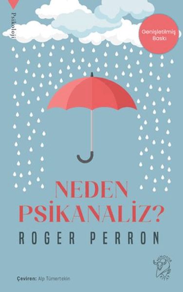 Neden Psikanaliz? Neden Psikanaliz?