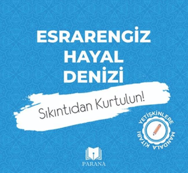 Esrarengiz Hayal Denizi-Mandala Esrarengiz Hayal Denizi-Mandala