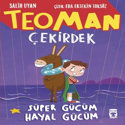 Teoman Çekirdek: Süper Gücüm Hayal Gücüm Teoman Çekirdek: Süper Gücüm Hayal Gücüm
