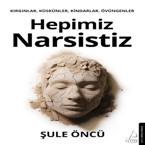Hepimiz Narsistiz Hepimiz Narsistiz