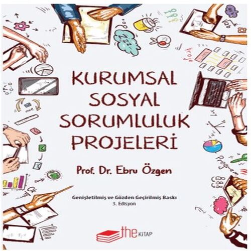Kurumsal Sosyal Sorumluluk Projeleri Kurumsal Sosyal Sorumluluk Projeleri