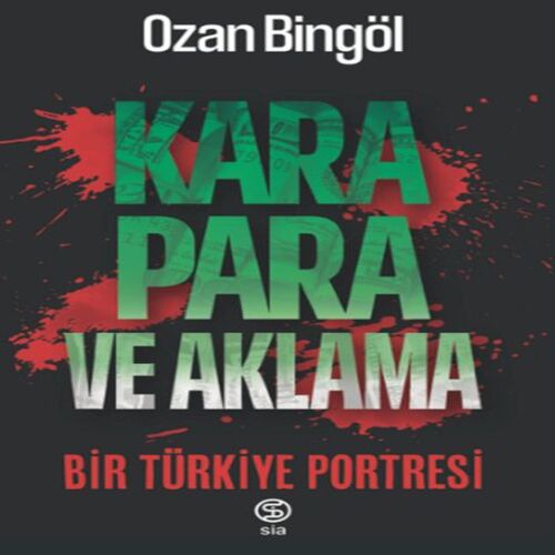 Kara Para ve Aklama Bir Türkiye Projesi Kara Para ve Aklama Bir Türkiye Projesi