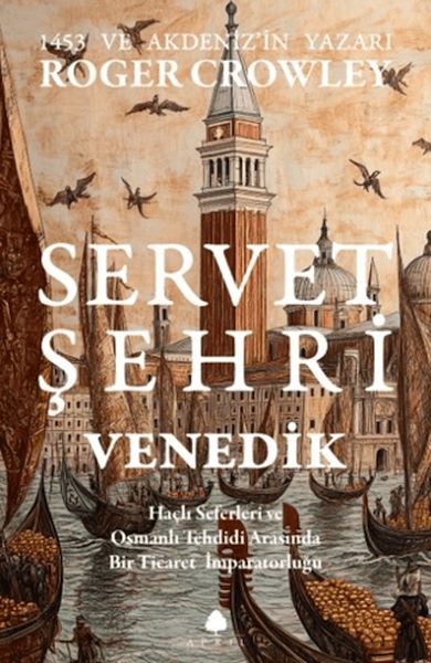Servet Şehri Venedik Servet Şehri Venedik