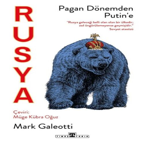 Rusya: Pagan Dönemden Putin'e Rusya: Pagan Dönemden Putin'e