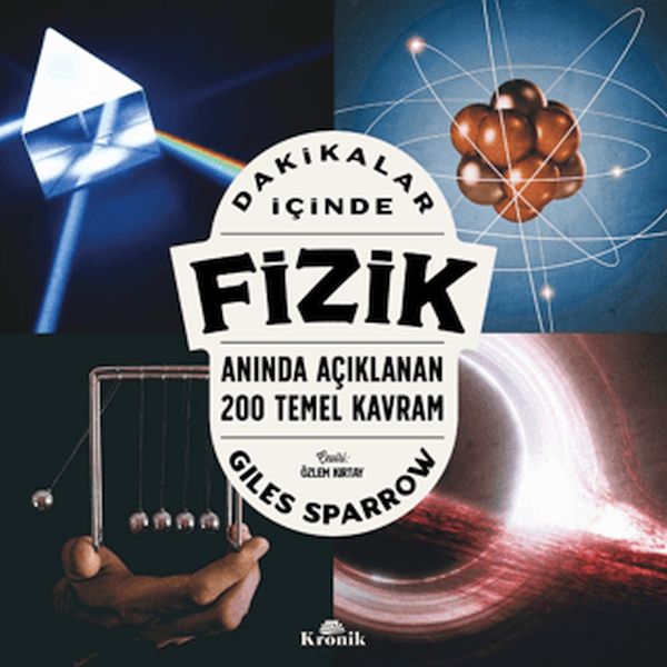Dakikalar İçinde Fizik - Anında Açıklanan 200 Temel Kavram Dakikalar İçinde Fizik - Anında Açıklanan 200 Temel Kavram