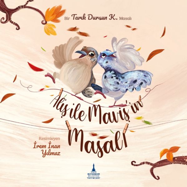 Aliş ile Maviş'in Masalı Aliş ile Maviş'in Masalı