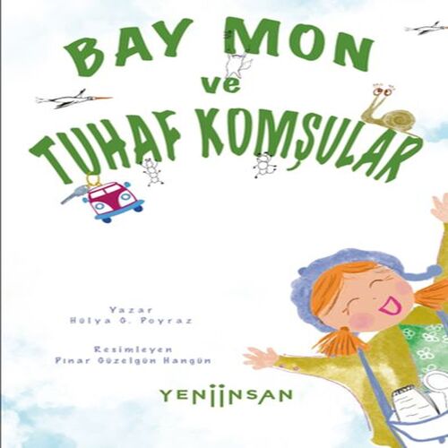 Bay Mon ve Tuhaf Komşular Bay Mon ve Tuhaf Komşular