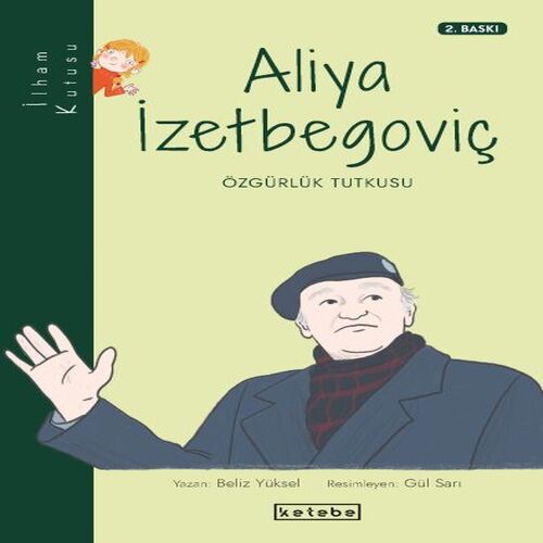 İlham Kutusu-Aliya İzetbegoviç İlham Kutusu-Aliya İzetbegoviç